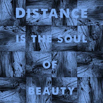 Michael J. Sheehy : Distance Is The Soul of Beauty