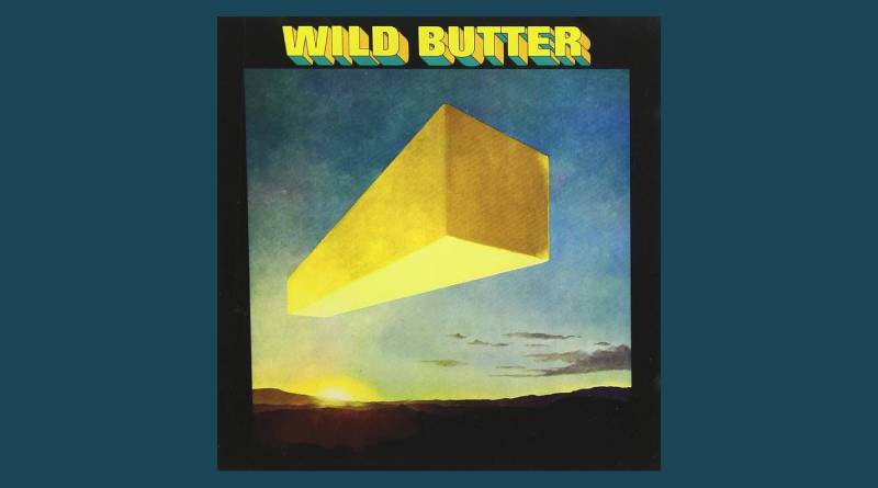 Wild Butter - Wild Butter